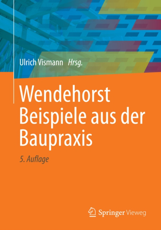 Wendehorst Beispiele aus der Baupraxis (e-bog) af -