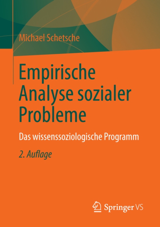 Empirische Analyse sozialer Probleme (e-bog) af Schetsche, Michael