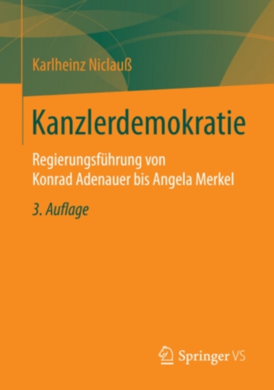 Kanzlerdemokratie (e-bog) af Niclau, Karlheinz