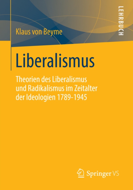 Liberalismus (e-bog) af Beyme, Klaus von