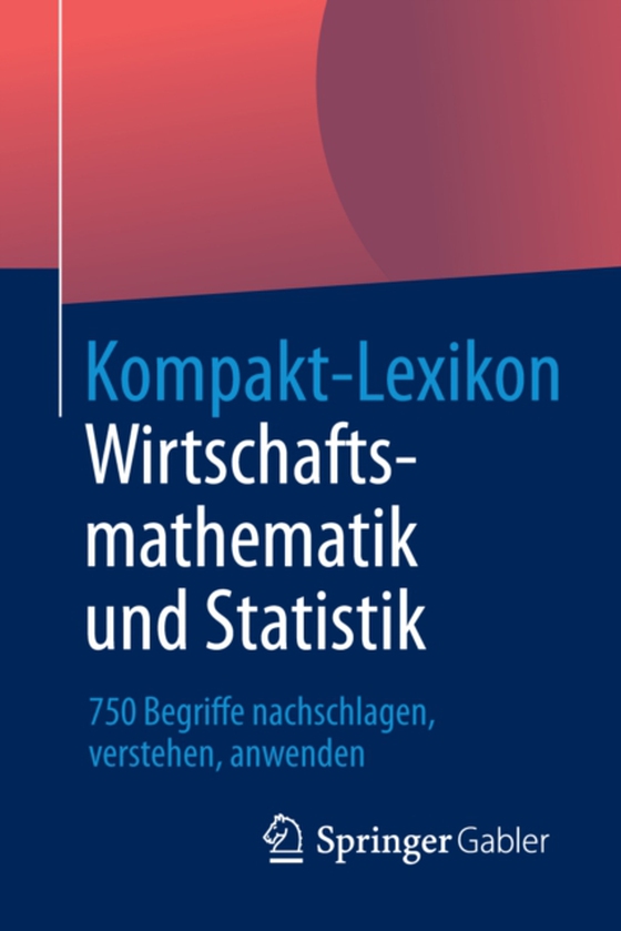 Kompakt-Lexikon Wirtschaftsmathematik und Statistik (e-bog) af -