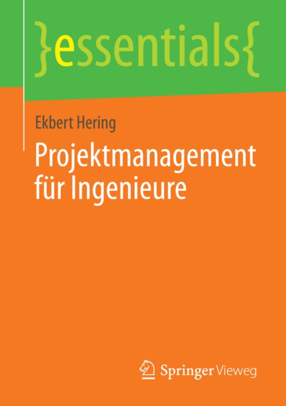 Projektmanagement für Ingenieure (e-bog) af Hering, Ekbert