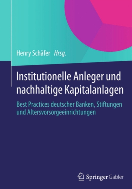 Institutionelle Anleger und nachhaltige Kapitalanlagen