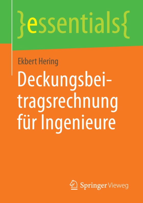 Deckungsbeitragsrechnung für Ingenieure (e-bog) af Hering, Ekbert