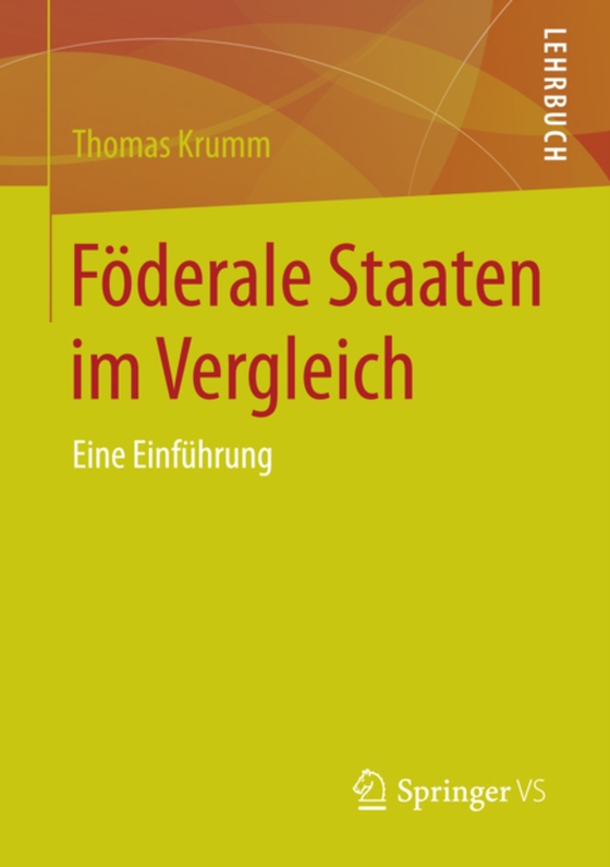 Föderale Staaten im Vergleich (e-bog) af Krumm, Thomas