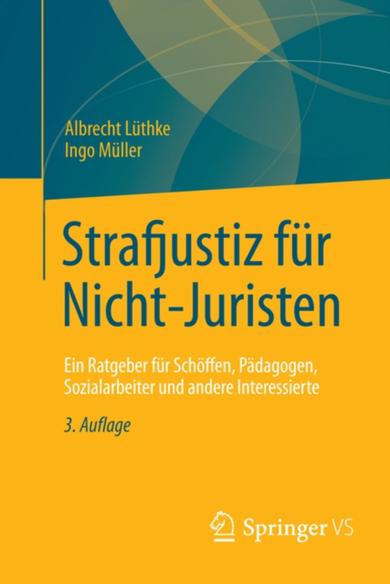 Strafjustiz für Nicht-Juristen (e-bog) af Muller, Ingo