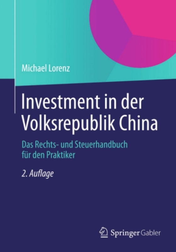 Investment in der Volksrepublik China (e-bog) af Lorenz, Michael
