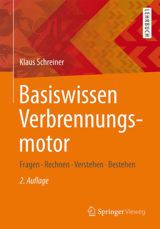 Basiswissen Verbrennungsmotor (e-bog) af Schreiner, Klaus