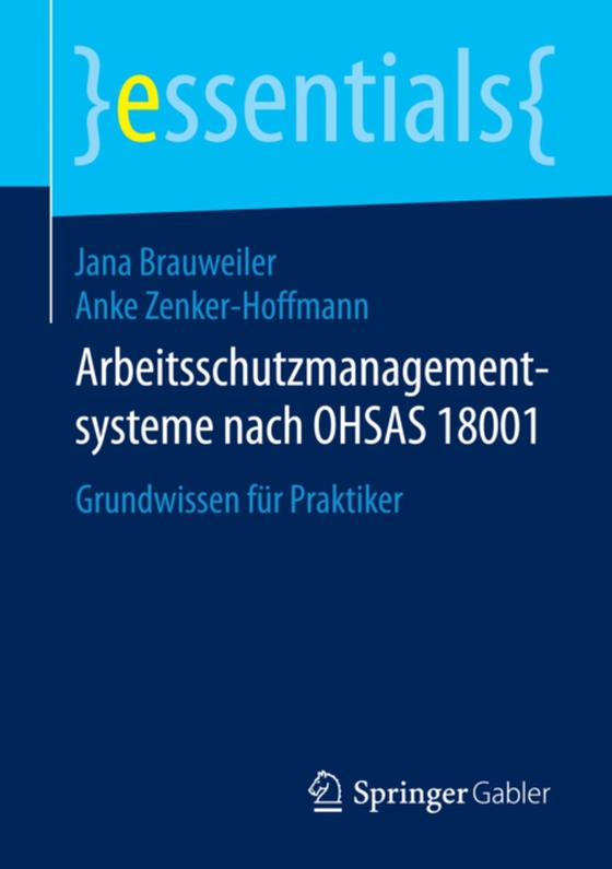 Arbeitsschutzmanagementsysteme nach OHSAS 18001 (e-bog) af Zenker-Hoffmann, Anke