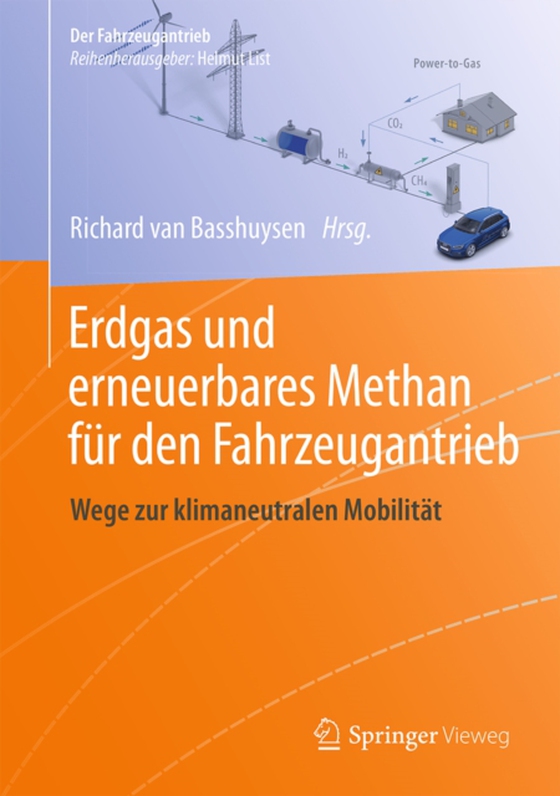 Erdgas und erneuerbares Methan für den Fahrzeugantrieb (e-bog) af -