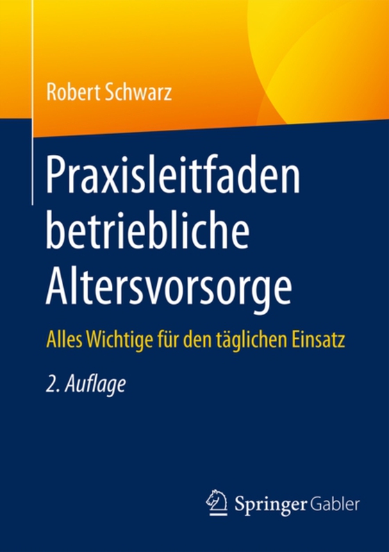 Praxisleitfaden betriebliche Altersvorsorge (e-bog) af Schwarz, Robert