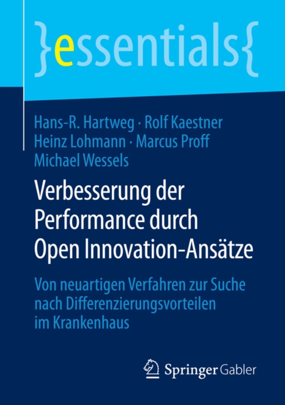 Verbesserung der Performance durch Open Innovation-Ansätze (e-bog) af Wessels, Michael