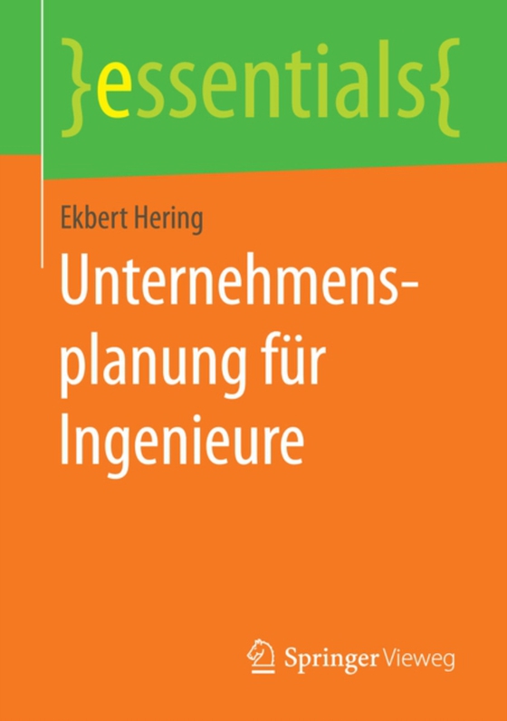 Unternehmensplanung für Ingenieure (e-bog) af Hering, Ekbert