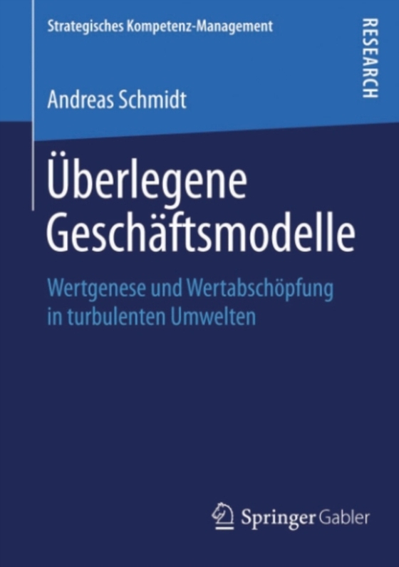Überlegene Geschäftsmodelle (e-bog) af Schmidt, Andreas