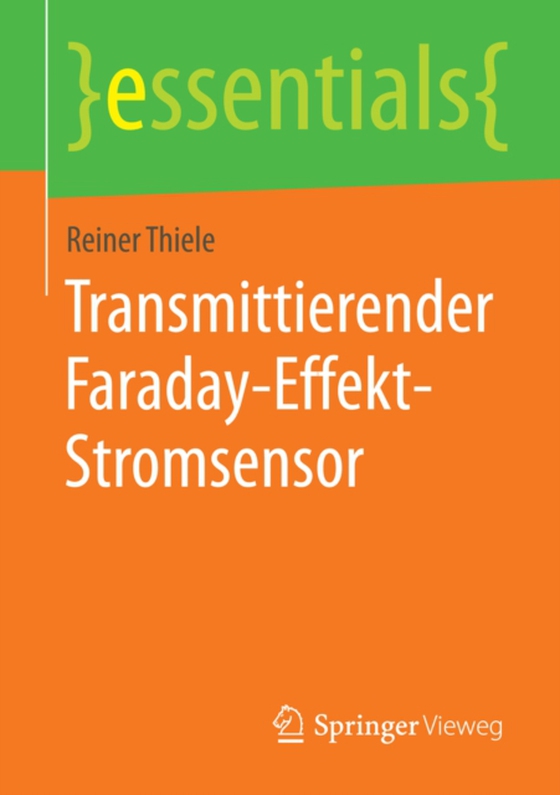 Transmittierender Faraday-Effekt-Stromsensor (e-bog) af Thiele, Reiner