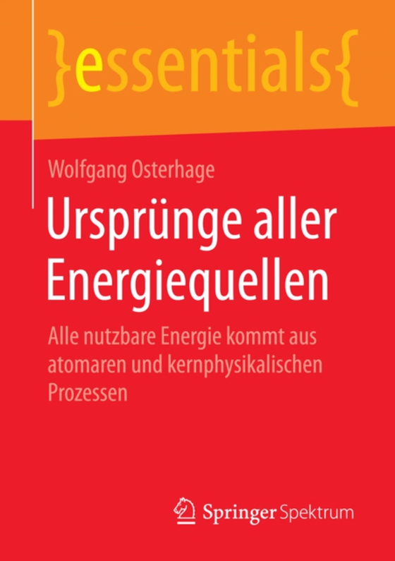 Ursprünge aller Energiequellen (e-bog) af Osterhage, Wolfgang