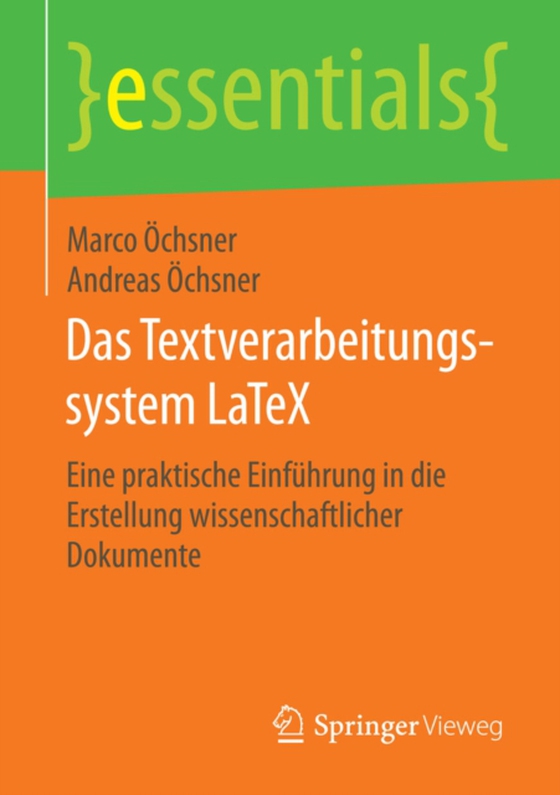 Das Textverarbeitungssystem LaTeX (e-bog) af Ochsner, Andreas