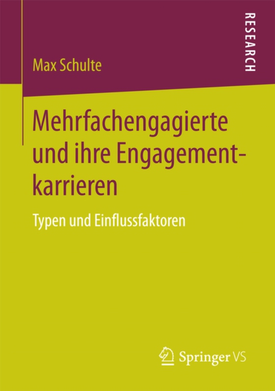 Mehrfachengagierte und ihre Engagementkarrieren (e-bog) af Schulte, Max