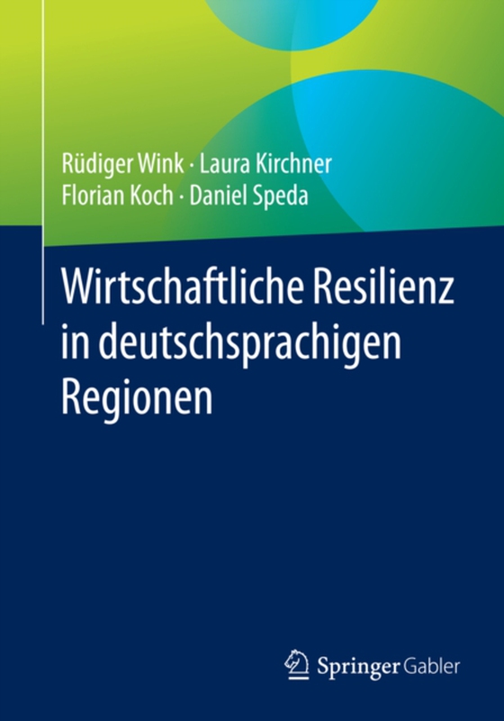 Wirtschaftliche Resilienz in deutschsprachigen Regionen (e-bog) af Speda, Daniel