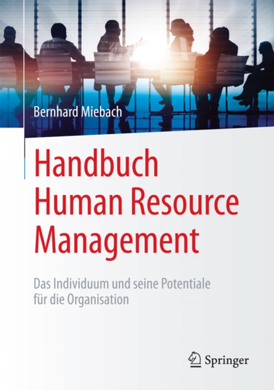 Handbuch Human Resource Management (e-bog) af Miebach, Bernhard