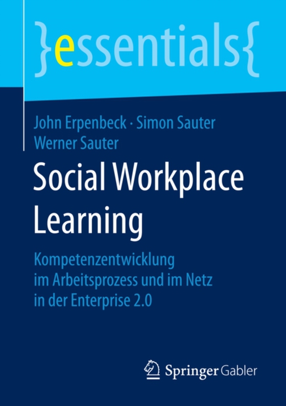 Social Workplace Learning (e-bog) af Sauter, Werner