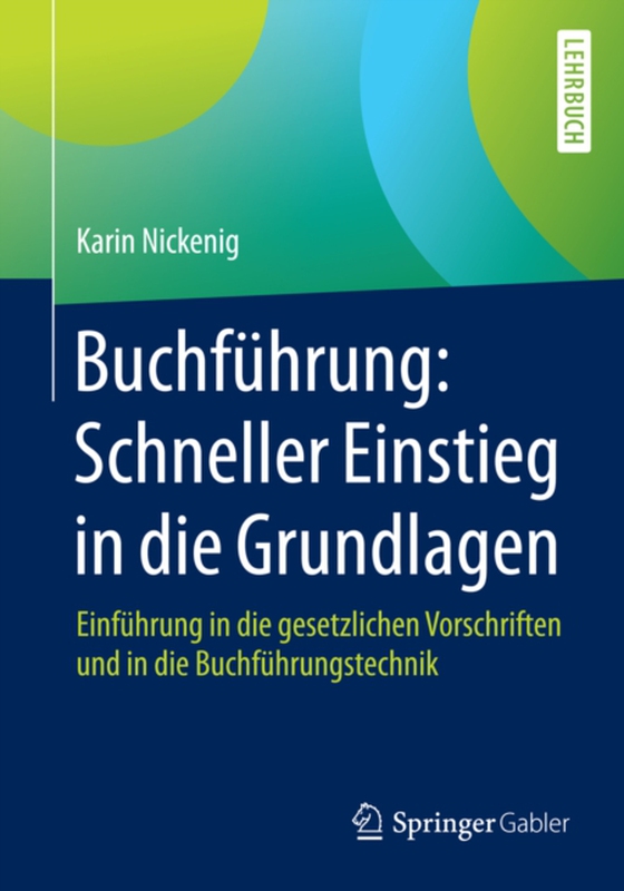 Buchführung: Schneller Einstieg in die Grundlagen (e-bog) af Nickenig, Karin
