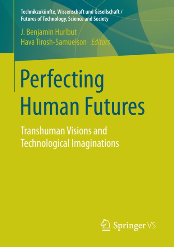 Perfecting Human Futures (e-bog) af -