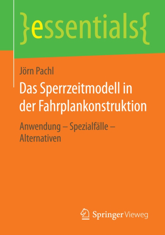 Das Sperrzeitmodell in der Fahrplankonstruktion (e-bog) af Pachl, Jorn