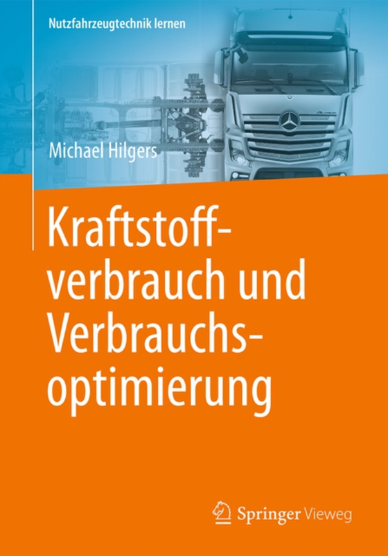 Kraftstoffverbrauch und Verbrauchsoptimierung (e-bog) af Hilgers, Michael