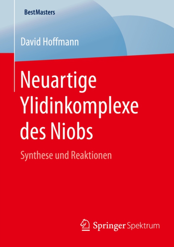 Neuartige Ylidinkomplexe des Niobs (e-bog) af Hoffmann, David