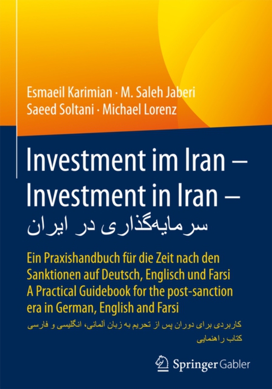 Investment im Iran – Investment in Iran – سرمایهگذاری در ایران (e-bog) af Lorenz, Michael