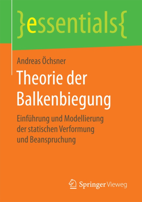 Theorie der Balkenbiegung (e-bog) af Ochsner, Andreas