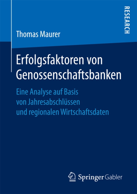 Erfolgsfaktoren von Genossenschaftsbanken (e-bog) af Maurer, Thomas