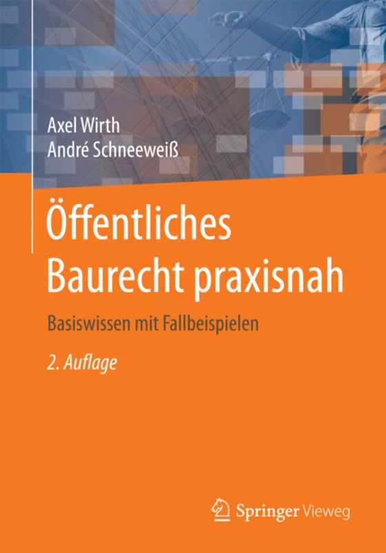 Öffentliches Baurecht praxisnah (e-bog) af Schneewei, Andre