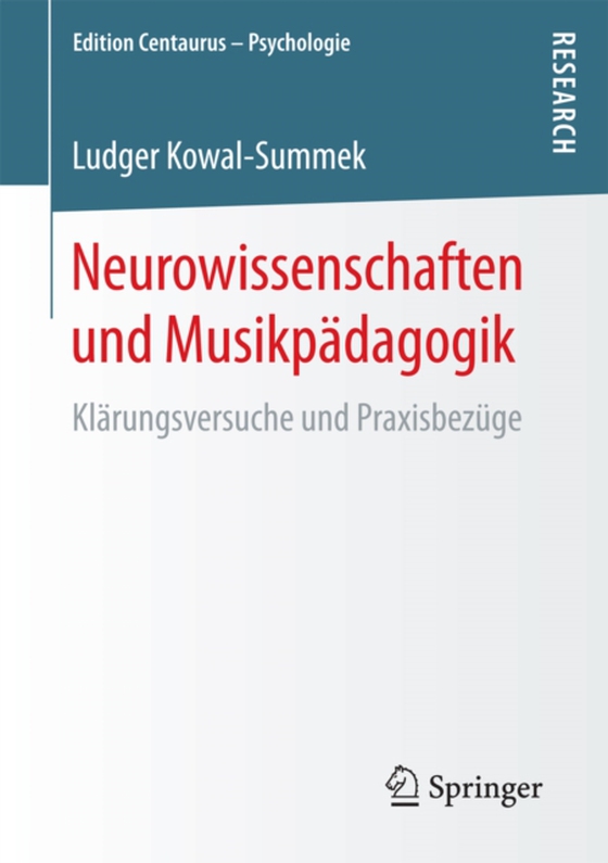 Neurowissenschaften und Musikpädagogik (e-bog) af Kowal-Summek, Ludger