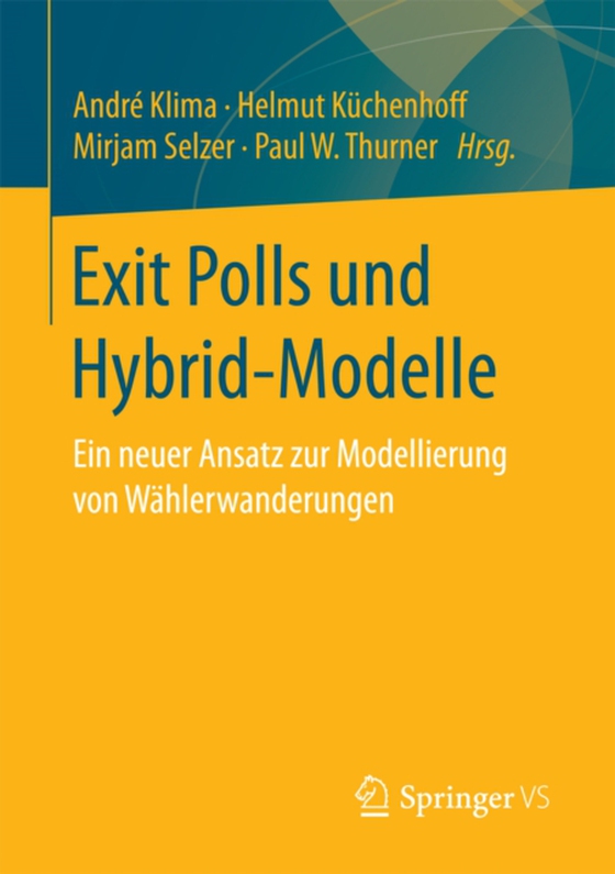 Exit Polls und Hybrid-Modelle (e-bog) af -