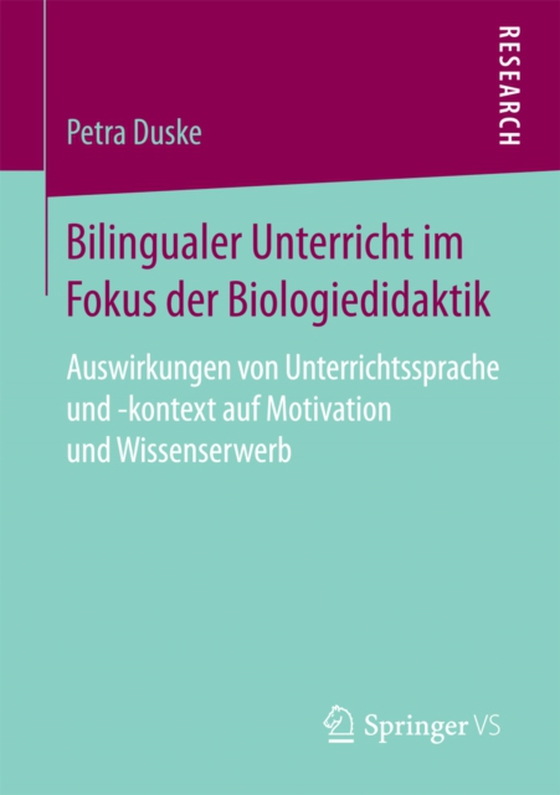 Bilingualer Unterricht im Fokus der Biologiedidaktik