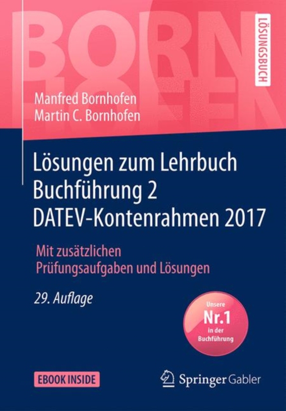 Lösungen zum Lehrbuch Buchführung 2 DATEV-Kontenrahmen 2017 (e-bog) af Bornhofen, Martin C.