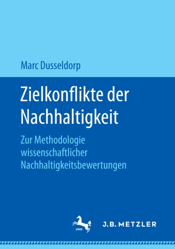 Zielkonflikte der Nachhaltigkeit (e-bog) af Dusseldorp, Marc