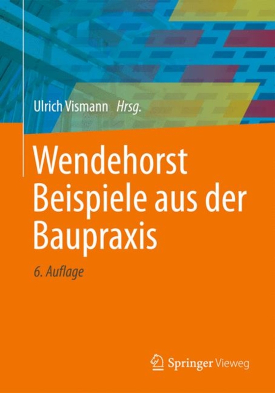 Wendehorst Beispiele aus der Baupraxis (e-bog) af -