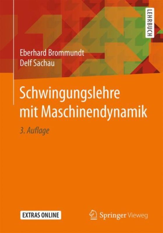 Schwingungslehre mit Maschinendynamik (e-bog) af Sachau, Delf