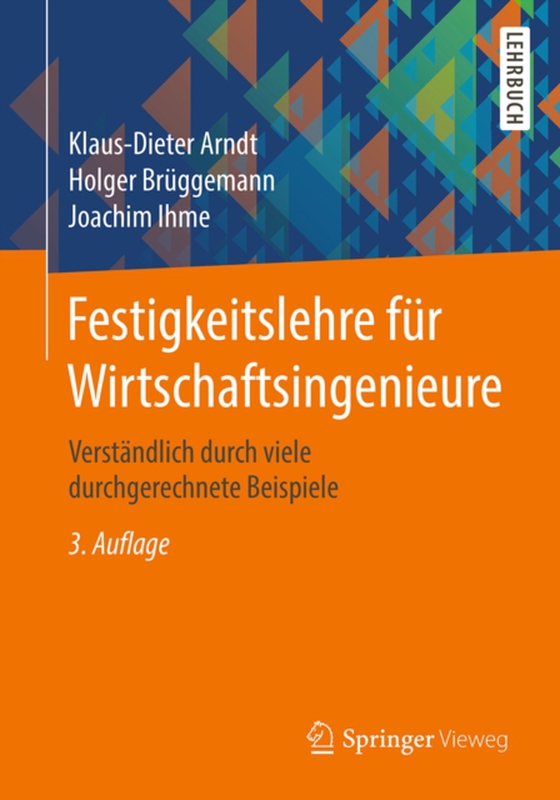 Festigkeitslehre für Wirtschaftsingenieure (e-bog) af Ihme, Joachim