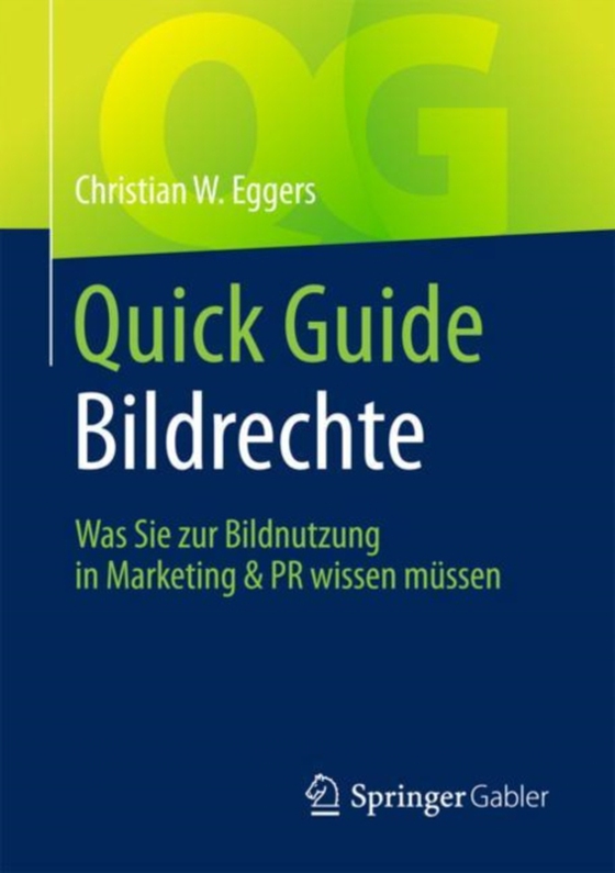 Quick Guide Bildrechte (e-bog) af Eggers, Christian W.