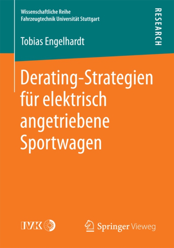 Derating-Strategien für elektrisch angetriebene Sportwagen (e-bog) af Engelhardt, Tobias