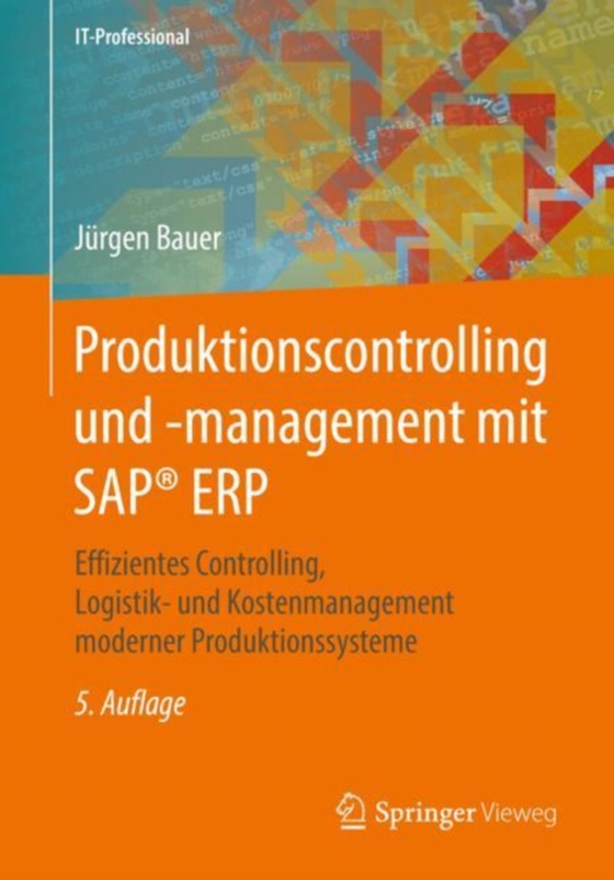 Produktionscontrolling und -management mit SAP® ERP (e-bog) af Bauer, Jurgen