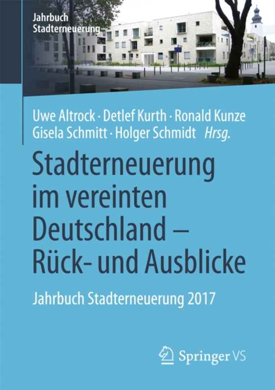 Stadterneuerung im vereinten Deutschland – Rück- und Ausblicke (e-bog) af -