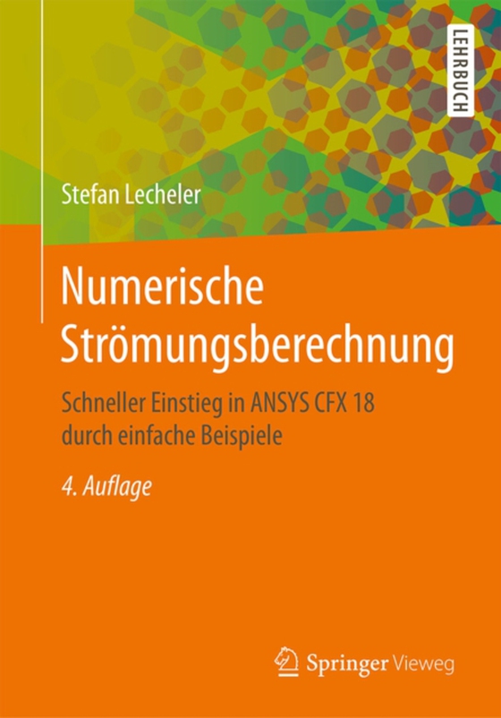 Numerische Strömungsberechnung (e-bog) af Lecheler, Stefan