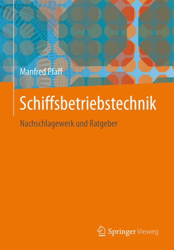 Schiffsbetriebstechnik (e-bog) af Pfaff, Manfred