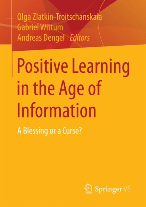 Positive Learning in the Age of Information (e-bog) af -