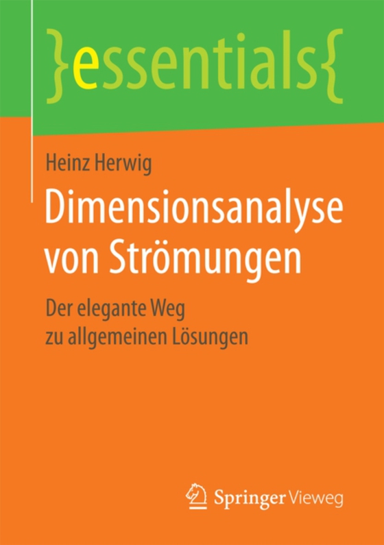 Dimensionsanalyse von Strömungen (e-bog) af Herwig, Heinz